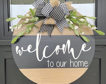 Front Door Decor | Front Door Wreath | Welcome To Our Home | Welcome Sign | Door Hanger | Door Wreath | Housewarming Gift | Home Decor