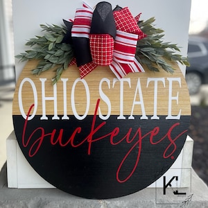 Ohio State Door Hanger | Ohio State Buckeyes |  Ohio State Wreath |  | The Ohio State | Ohio State Decor | OSU gifts | Buckeyes Decor