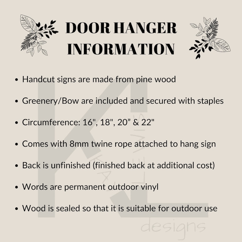 May include: Black and white illustration of a door hanger with greenery and a bow. The text "DOOR HANGER INFORMATION" is at the top of the image. The text below lists the details of the door hanger, including the materials used, the size options, and the fact that it comes with a twine rope for hanging.