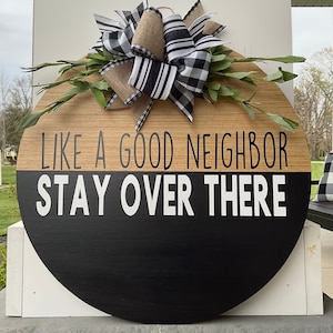 Front Door Decor | Funny Sign | Front Door Wreath | Wreath | Door Hanger | Home Decor | Housewarming Gift | Funny Gift