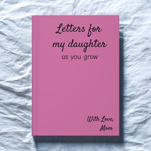 Cartas para mi hija, diario de tapa dura, regalo de baby shower, regalo de recuerdo, Día de la Madre, graduación, recuerdos familiares,