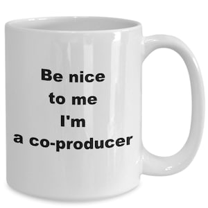 Producer Mug, Producer  Gift, Co-producer Mug, Music Co Producer,  Co Producer black Mug, Executive Co producer, Funny Producer Gift