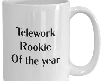 Telework, Telework Coffee Mug, Work From Home, Gift For Home Office, Home Office Mug, Zoom Meeting Mug, Telework Rookie of The Year