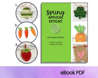 Frühlings-Applikationsdesigns eBook, Digital Download, 3 Frühlingsmuster