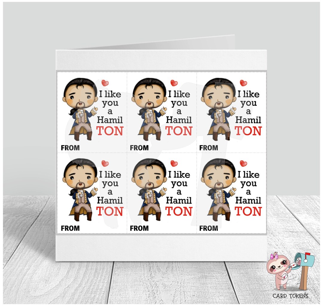 Hamilton / Printable Valentines / Digital File / Kid Friendly - Etsy