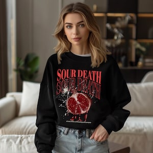 Sour Death Pomegranate Sweatshirt, Pomegranate graphic fruit design Sweater Pomegranate Aesthetic Gardening Fall, Trendy Halloween Clothing