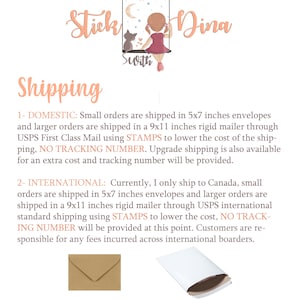 May include: Shipping information for small and large orders. Small orders are shipped in a 5x7 inch envelope, and larger orders are shipped in a 9x11 inch rigid mailer. Domestic orders are shipped using stamps, and international orders are shipped using stamps with no tracking number.