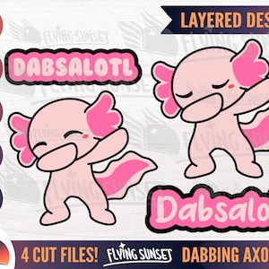 Cute Axolotl SVG, Axolotl Dabbing Cut File, Kawaii Axolotl Pose, Funny Animal Sticker, Kid Happy Birthday Shirt, Silly Dance Dab EPS DXF