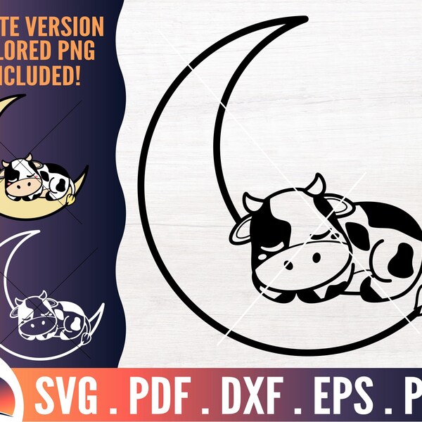 Vaca durmiendo en la luna SVG, Cute Cow svg, Baby Cow Clipart, Farm Cut File, Cow Outline PNG, Cow for Cricut Silhouette DXF, Animal Onesie