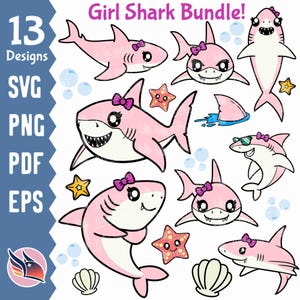Cute Girl Shark SVG, Baby Shark Clipart, Great White Shark PNG, Cartoon Animal, Shark Birthday Images pdf eps dxf, Cricut Cut Files