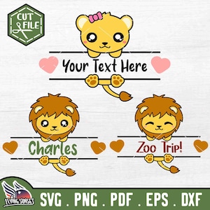 May include: A digital graphic featuring cartoon lions and text boxes. The top lion wears a pink bow. The text boxes read "Your Text Here", "Charles", and "Zoo Trip!". The image includes the text "SVG. PNG. PDF. EPS. DXF".