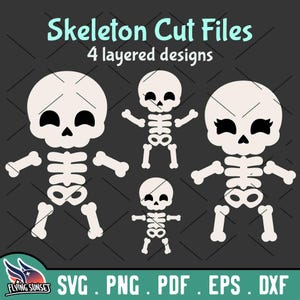 May include: Four layered designs of white skeletons with black eyes and mouths. The skeletons are in different poses, including standing, sitting, and lying down. The text "Skeleton Cut Files" and "4 layered designs" is at the top of the image.
