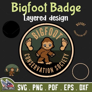 Bigfoot Conservation Society SVG, Cute Cryptid Research Badge Clipart PNG, Kawaii Sasquatch Cut File, Layered Vinyl Cricut Monster pdf DXF