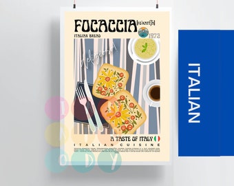 Może przedstawiać: Plakat w stylu vintage reklamujący kuchnię włoską, z kolorową ilustracją focacci z pomidorami i ziołami, miską zupy i filiżanką kawy. Na plakacie widnieje tekst "Focaccia [fo'katʃa] Italian Bread 1972 A Taste of Italy Italian Cuisine" oraz mała włoska flaga.