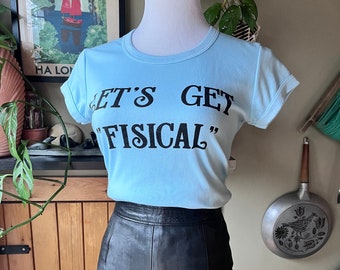 Vintage 70s 80s “Let’s Get ‘Fisical’” T-Shirt / Retro Early 1980s Light Aquamarine Blue Novelty Ringer Tee / Single Stitch / Elaine Reynolds