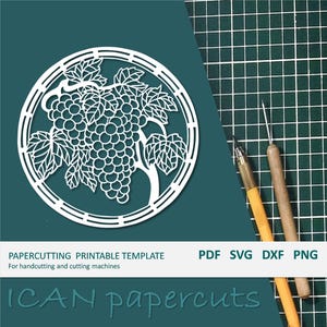 Grapes - Papercut Template - Handcut / Pdf File / Papercutting / DIY / Svg file / Personal & Commercial use