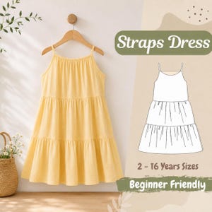 Può includere: Un vestito giallo a balze con spalline sottili appeso a una gruccia di legno. L'immagine include il testo Straps Dress, 2 - 16 Years Sizes e Beginner Friendly, insieme a un disegno a linee bianche della silhouette del vestito.