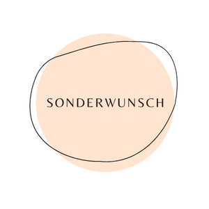 Könnte beinhalten: Ein pfirsichfarbener Kreis mit schwarzem Umriss und dem Text "SONDERWUNSCH" in Schwarz.