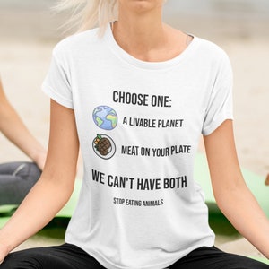 Choose One: planet or meat.Vegan Shirt, Vegan T-Shirt, Mens Vegan Shirt, Vegan T shirt, Womens Vegan Shirt