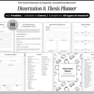 May include: A black and white planner bundle for dissertations and theses. The text reads "Dissertation & Thesis Planner" and includes "Freebies" and is "Editable in Canva". The bundle includes 80 sheets and is suitable for all types of research.