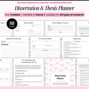 May include: A Dissertation & Thesis Planner with 80 sheets, including freebies and editable templates. The planner is suitable for all types of research and includes project, presentation, and supervision preparation pages. The text reads "Dissertation Planner".