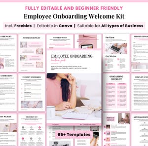 May include: A pink and white Employee Onboarding Welcome Kit template with the text "FULLY EDITABLE AND BEGINNER FRIENDLY." The kit includes 65+ templates, freebies, and is editable in Canva. The image shows a person working on a laptop.