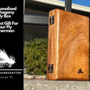 Handcrafted Mahogany Personalized Wood Fly Fishing Box, Engraved, Perfect for Storing and Organizing Flies - Great Fishing Gift