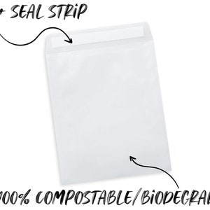 May include: White envelope with a peel and seal strip. The envelope is 100% compostable and biodegradable.