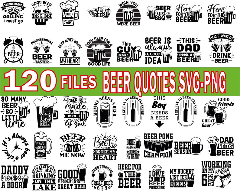Beer Quotes SVG Bundle Beer Glass SVG Beer Mugs Cups SVG Etsy