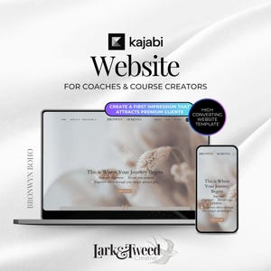 May include: A laptop and smartphone display a website template. The text on the screen reads "This is Where Your Journey Begins." The image also includes the Kajabi logo and the text "Website for Coaches & Course Creators."