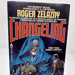 Changeling - Roger Zelazny - 1981 Ace Paperback - Illustrated by Estaban Maroto