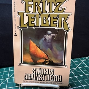 Swords Against Death - Fritz Leiber - Book 2 Fafhrd and the Gray Mouser Ace Fantasy 1986 - Jeffrey Catherine Jones cover