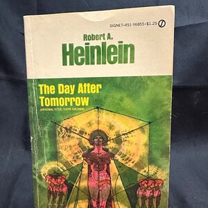 The Day After Tomorrow - Robert Heinlein - 1949 - Signet Paperback