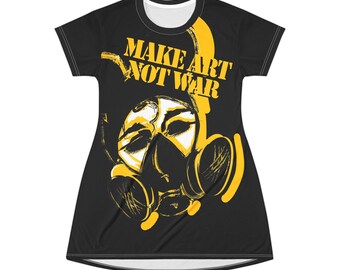 Make Art Not War - Robe t-shirt imprimée