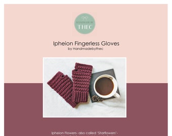 Ipheion Fingerless Gloves Mittens Crochet Pattern PDF