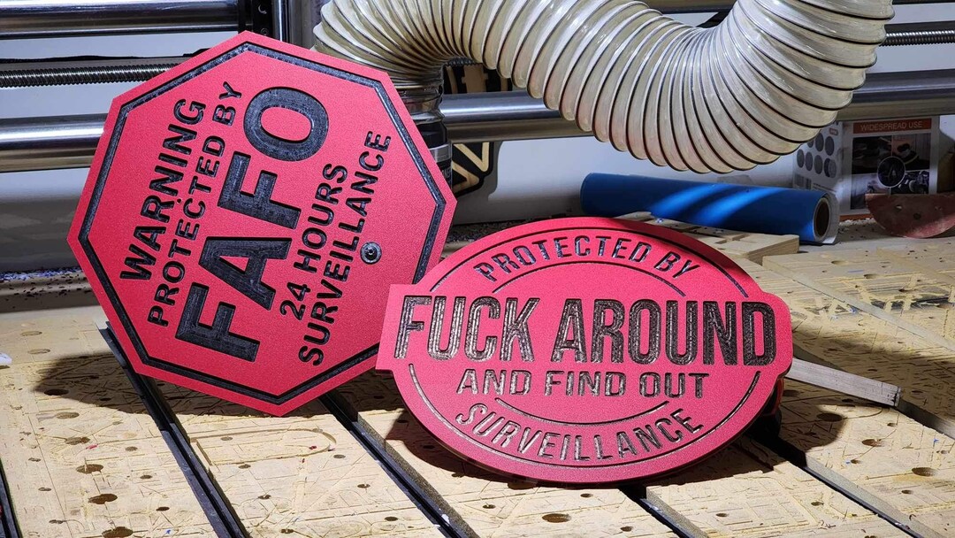 FAAFO, FAFO, Protected by Fuck Around and Find Out Surveillance, 2nd ...