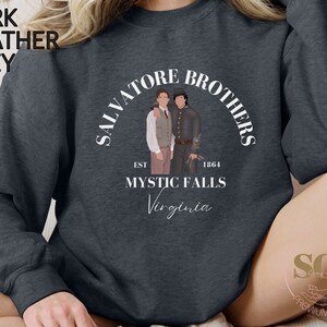 Salvatore Brothers Sweatshirt, Damon Salvatore Sweatshirt, Stefan Salvatore Sweatshirt, TVD Sweatshirt, Mystic Falls Crewneck, Hello Brother