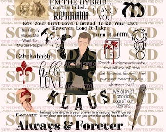 Citas famosas de Klaus TVD Diseño digital PNG solamente, Siempre y para siempre, Hola amor, PNG, Diseño digital, Descarga instantánea