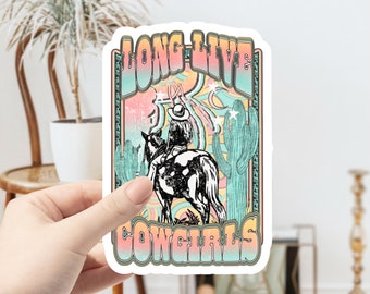 Long Live Cowgirls Sticker