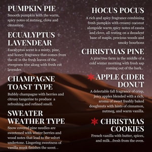 May include: A product display featuring text descriptions of various scented products. Scents include Pumpkin Pie, Hocus Pocus, Eucalyptus + Lavendeer, Christmas Pine, Champagne Toast Type, Apple Cider Donut, Sweater Weather Type, and Christmas Cookies.