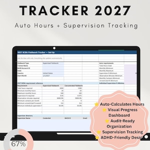 May include: A digital BCBA Fieldwork Tracker 2027 spreadsheet displayed on a laptop screen. The interface includes fields for trainee name, BACB account ID, and auto-calculating hours. A pink scalloped badge highlights features like visual progress dashboard, audit-ready organization, and supervision tracking.