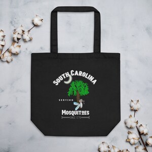 South Carolina Serving Mosquitoes seit 1776 Öko Einkaufstasche Palmetto Tree und Crescent Moon
