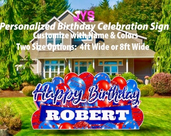 PERSONALIZED BIRTHDAY Celebration Sign: Blue & Red Lawn Decorations, Yard Sign, Big Birthday Signs, Yard Card Business Supplier