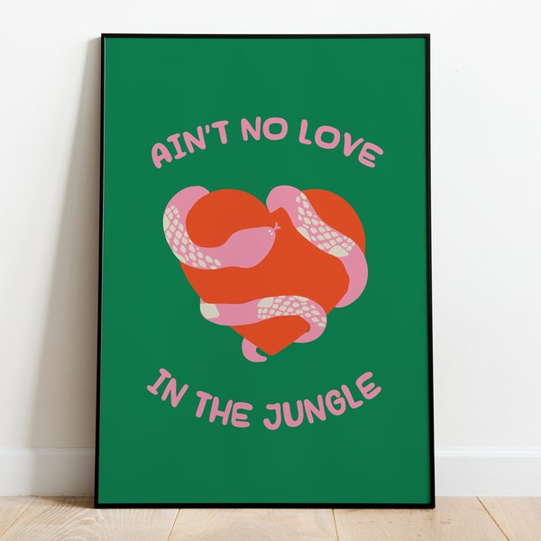 Fred Wieder Ain't No Love In The Jungle Inspirierter Druck, Retro Wohnkultur, Musik Liebhaber Geschenk, Haus Musik Druck, Küchen Druck, Funky Poster