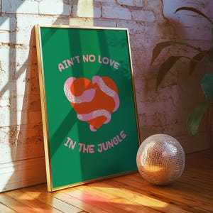 Fred Again Ain't No Love In The Jungle Inspired Print, Retro Home Decor, Music Lover Gift, House Music Print, Kitchen Print, Funky Poster