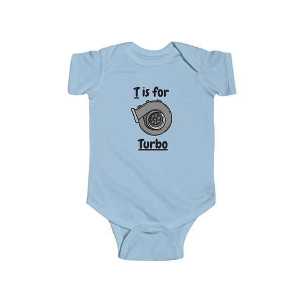 T is for Turbo Infant Bodysuit | Turbo Baby Clothing | Car baby | Onesie | Mechanics Baby Shirts, Car Lover Baby Shirts, Turbo