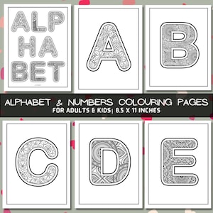 以下が含まれることがあります： アルファベットのA、B、C、D、Eの文字が描かれた白黒の塗り絵。各文字は複雑なパターンとデザインでいっぱいです。ページの上部には「ALPHABET & NUMBERS COLOURING PAGES FOR ADULTS & KIDS | 8.5 X 11 INCHES」というタイトルがあります。