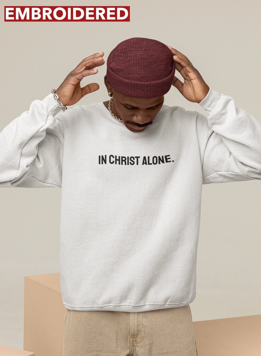 IN CHRIST ALONE Crewneck |  Christian Sweatshirt | Embroidered Crewneck | Christian Streetwear Apparel | Christian Clothing | Grounded Faith