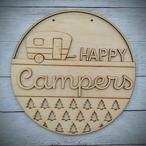 Happy Campers DIY Round Door Sign / Welcome Door Hanger / Hi Door DIY / Wood Kit / Do It Yourself / unfinished / Summer