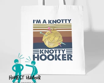 Knotty Hooker Tote Bag
